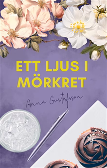 Ett ljus i mörkret Ett ljus i mörkret