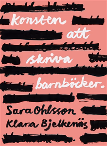 Konsten att skriva barnböcker Konsten att skriva barnböcker