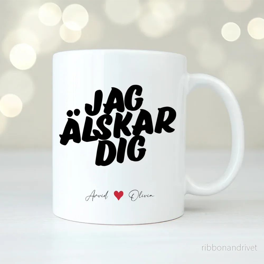 Jag älskar dig | Personlig mugg Jag älskar dig | Personlig mugg