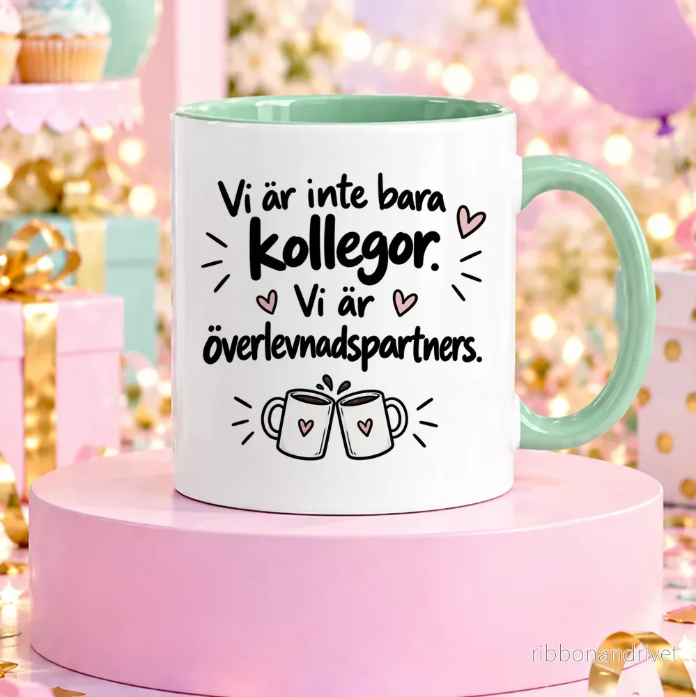 Vi är inte bara kollegor | Rolig mugg Vi är inte bara kollegor | Rolig mugg