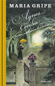 Agnes Cecilia – En sällsam historia Agnes Cecilia – En sällsam historia