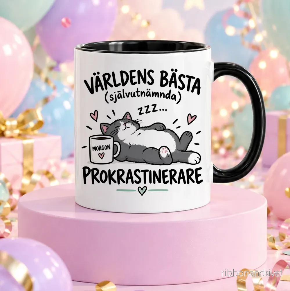 Självutnämnd prokrastinerare | Rolig mugg - Bild 3