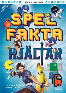Spelfakta – Hjältar Spelfakta – Hjältar