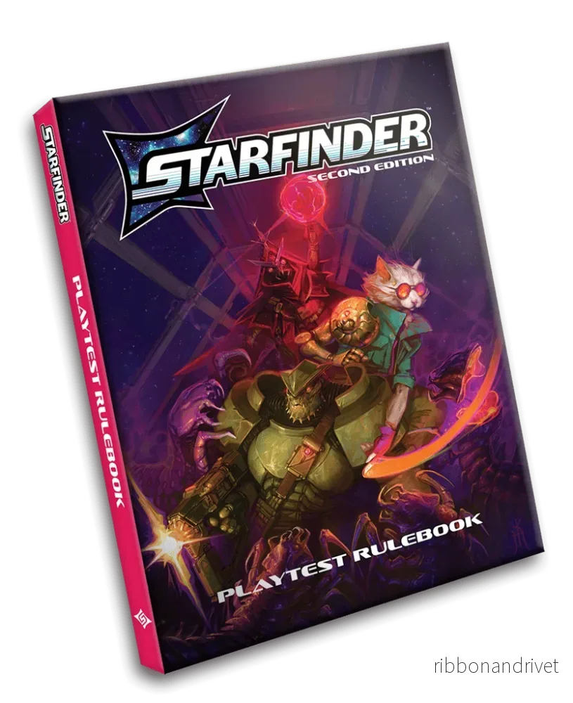 Starfinder Second Edition Playtest Rulebook Starfinder Second Edition Playtest Rulebook