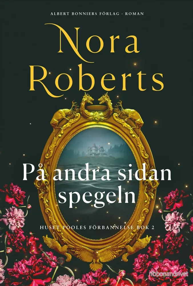 På andra sidan spegeln Nora Roberts