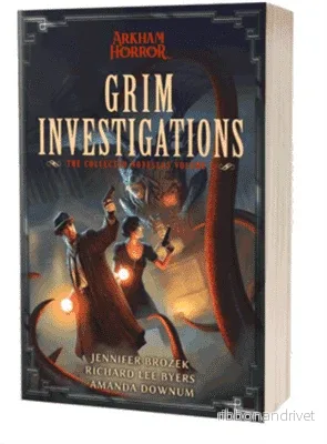 Grim Investigations: Arkham Horror - Novellas Samling