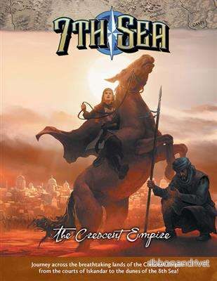 7th Sea RPG – Crescent Empire – EN