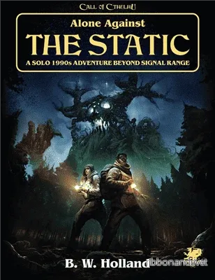 Call of Cthulhu RPG – Ensam Mot Statisk – Soloäventyr