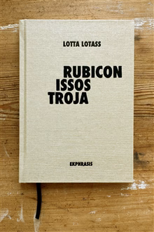 Rubicon, Issos, Troja