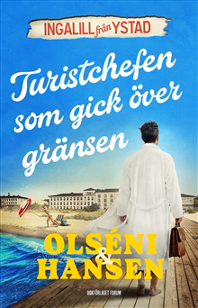 Turistchefen som gick över gränsen Turistchefen som gick över gränsen