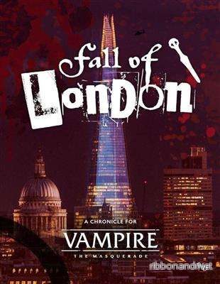 Vampire: The Masquerade 5th Edition Rollspel - Fall of London Chronicle - Bild 2