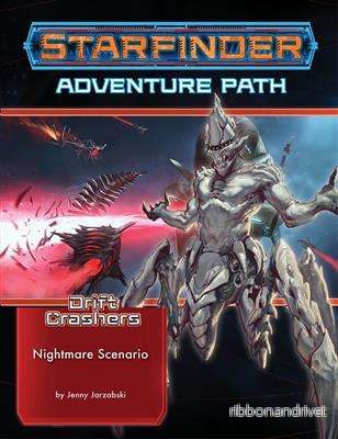 Starfinder Adventure Path: Nightmare Scenario (Drift Crashers 2 av 3) - EN - Bild 2