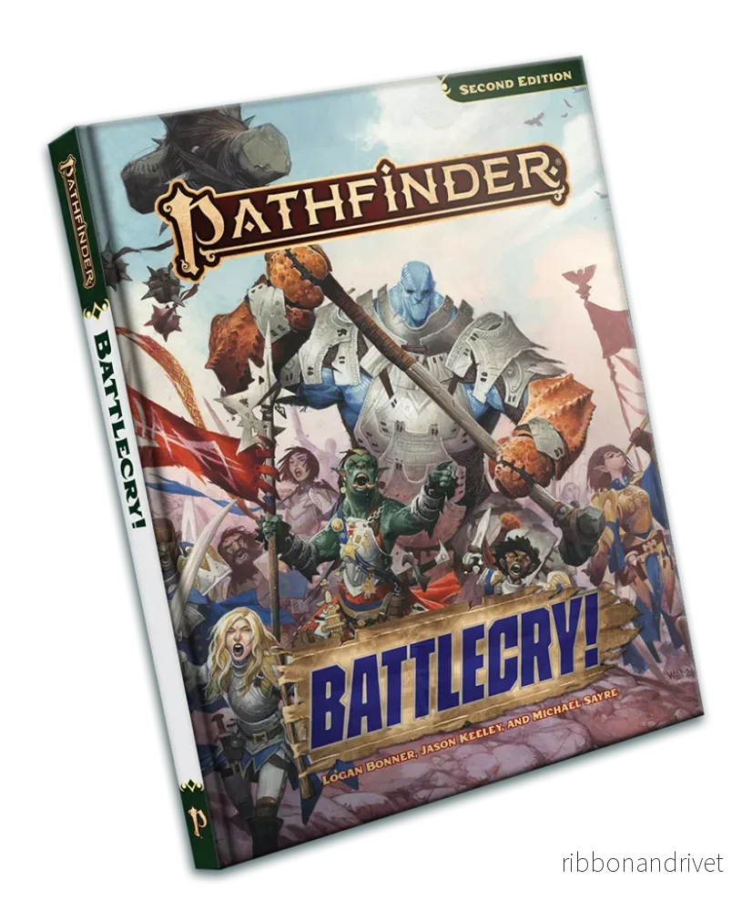 Pathfinder RPG: Battlecry! (P2)