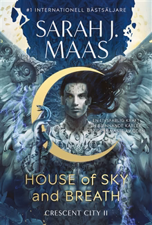 House of Sky and Breath: svensk utgåva House of Sky and Breath: svensk utgåva
