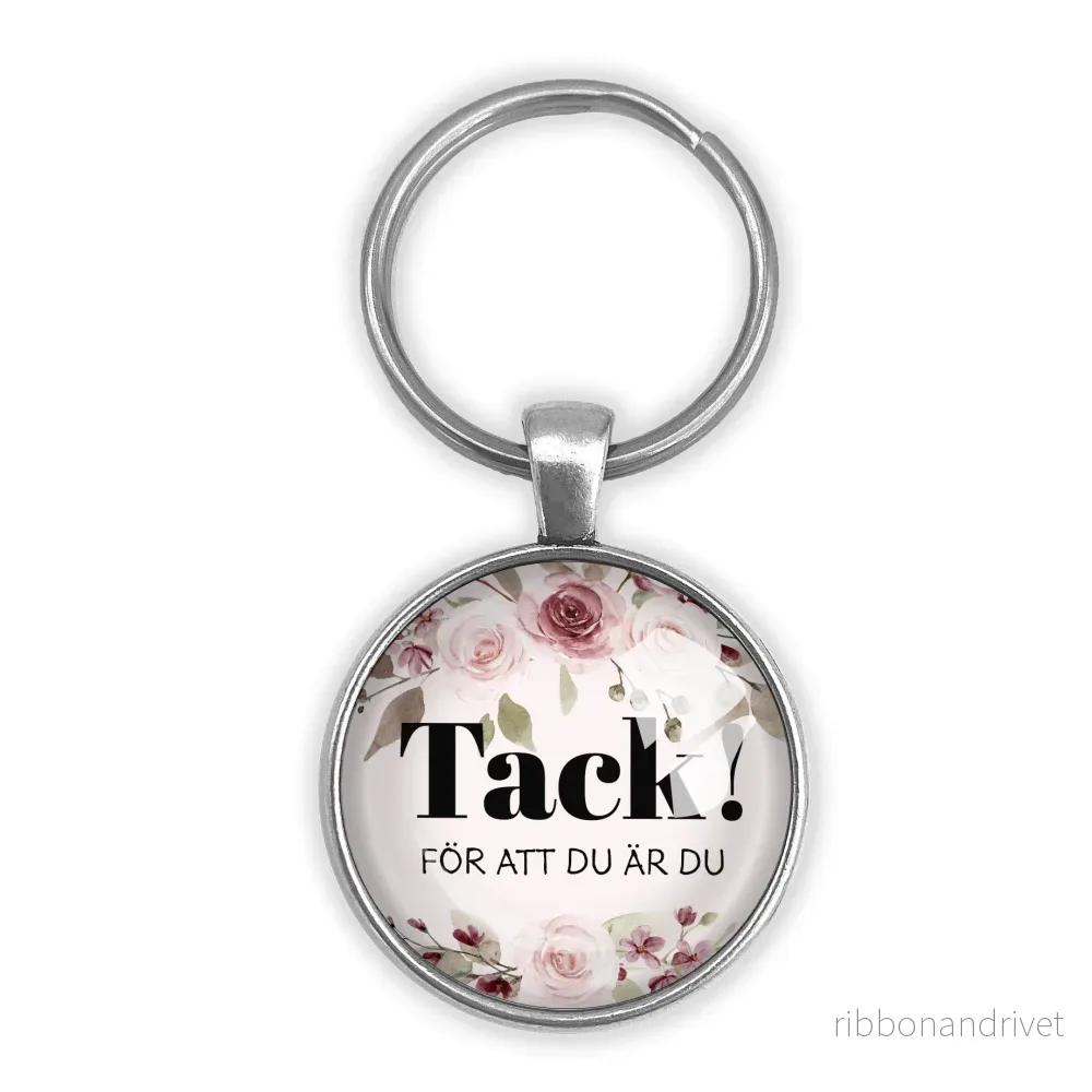 Tack för att du är du #1 | Nyckelring Tack för att du är du #1 | Nyckelring