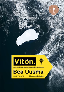 Vitön : den fristående fortsättningen på Expeditionen