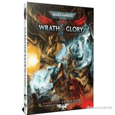 Warhammer 40k RPG: Wrath & Glory, Darktide: Extraction