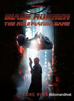 Blade Runner RPG Core Rulebook - EN - Bild 2