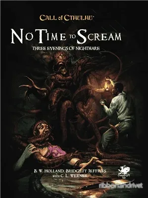 Call of Cthulhu RPG - No Time To Scream - EN - Bild 2