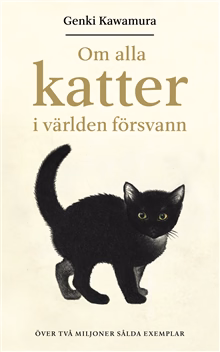 Om alla katter i världen försvann Om alla katter i världen försvann