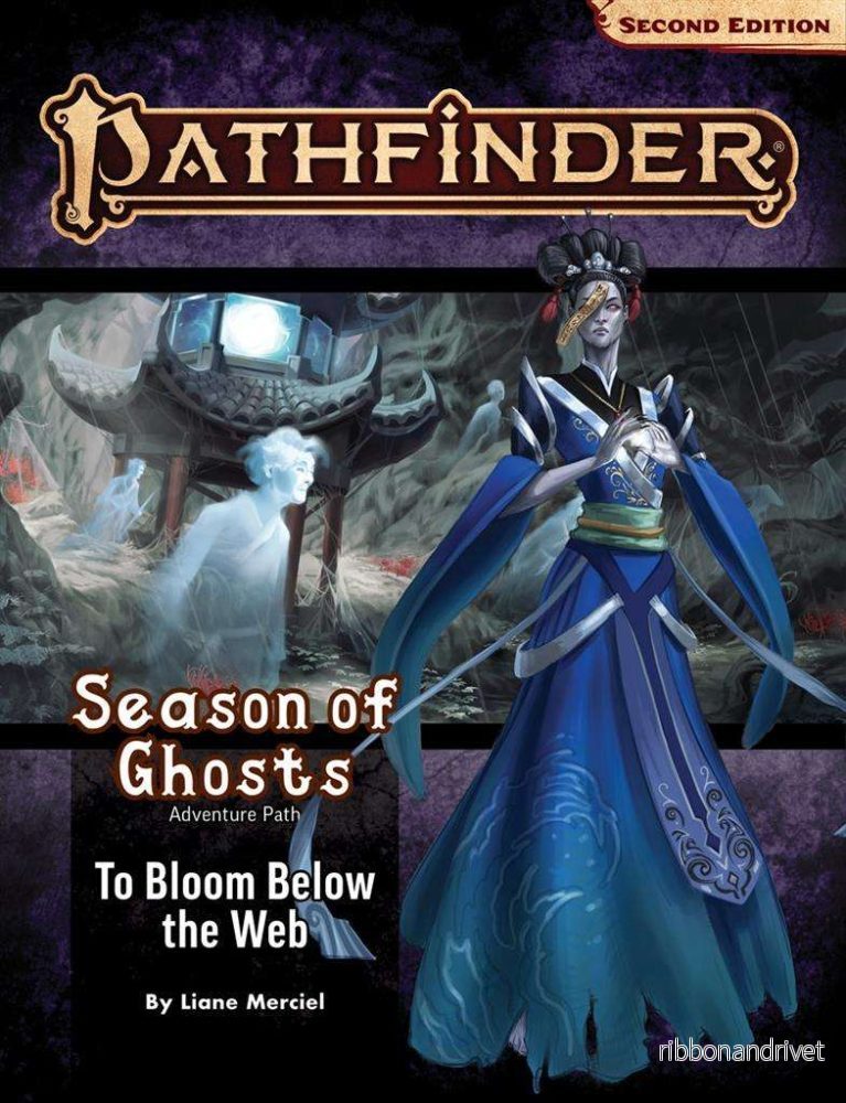 Pathfinder Adventure Path: To Bloom Below the Web (Säsong av Spöken 4 av 4)
