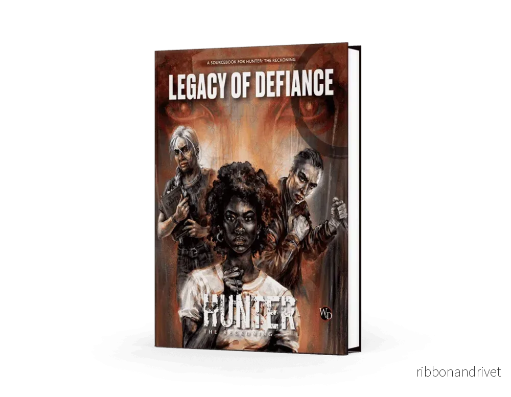 Hunter: The Reckoning 5th Edition Roleplaying Game Legacy of Defiance Sourcebook – EN