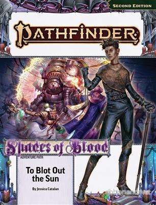 Pathfinder Adventure Path: To Blot Out the Sun (Shades of Blood 3 of 3) (P2) - Bild 2