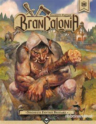 Brancalonia RPG: Spaghetti Fantasy Bestiary – EN Brancalonia RPG: Spaghetti Fantasy Bestiary – EN
