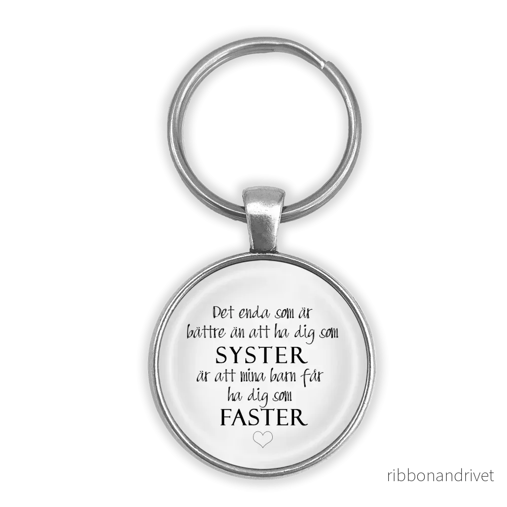 Syster faster | Nyckelring Syster faster | Nyckelring