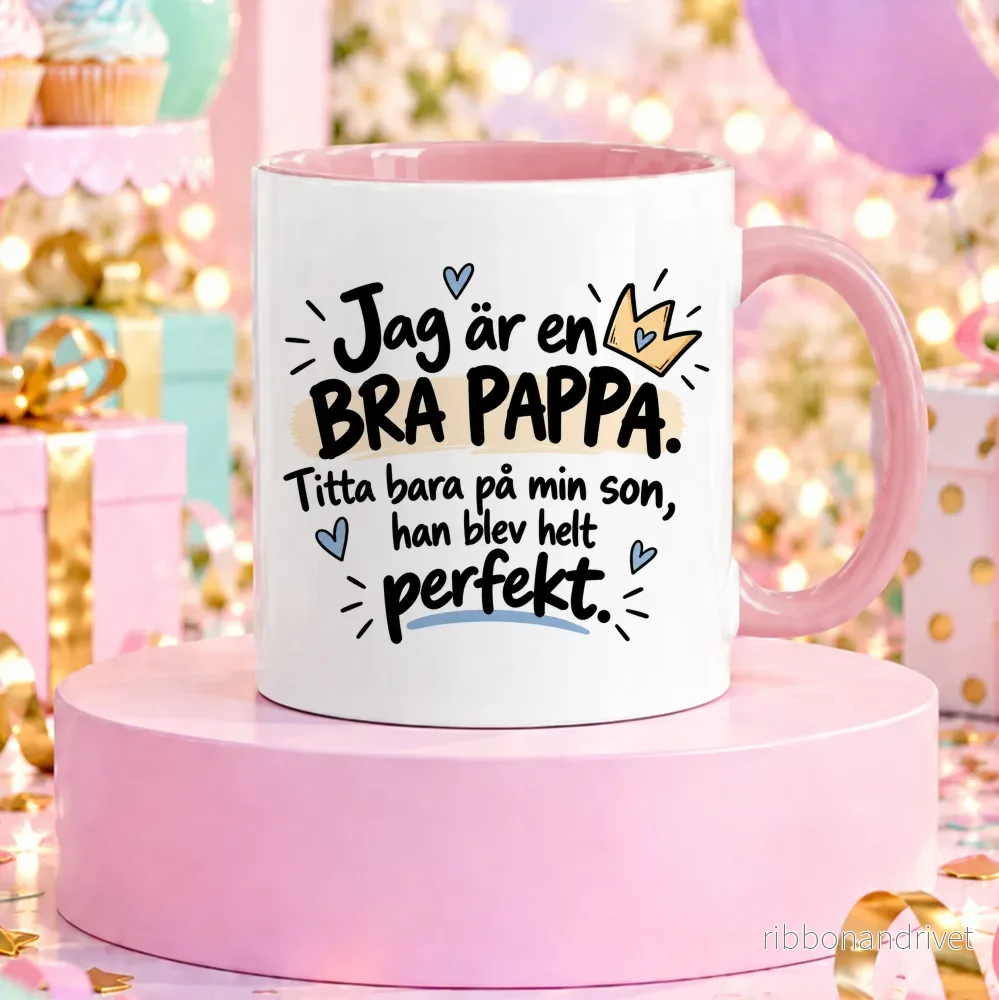 Min son är perfekt | Rolig mugg - Bild 3