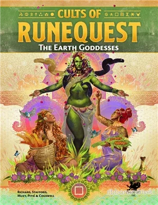 Cults of RuneQuest: The Earth Goddesses – EN Cults of RuneQuest: The Earth Goddesses – EN
