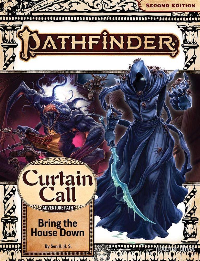 Pathfinder Adventure Path: Bring the House Down (Curtain Call 3 av 3)