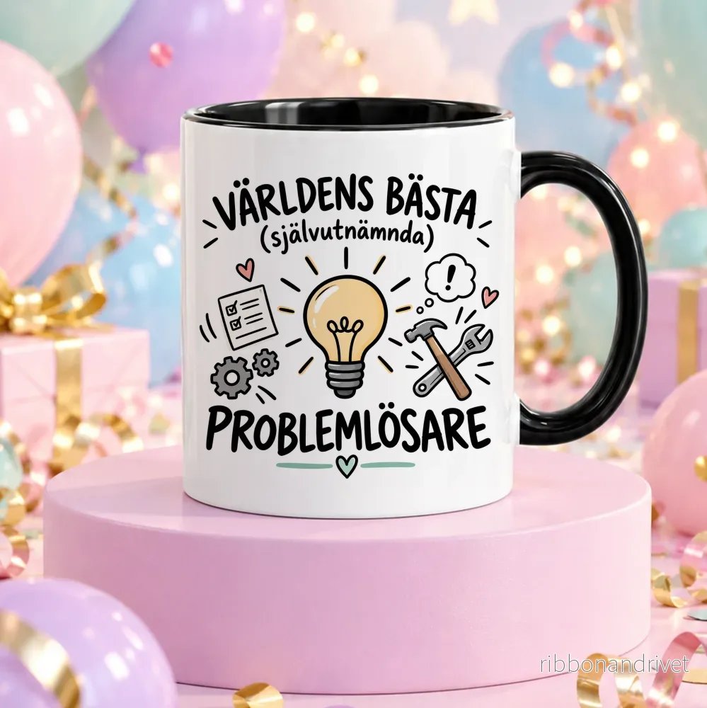 Självutnämnd Problemlösare | Rolig mugg - Bild 3