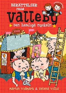 Den hemliga nyckeln: Berättelser från Valleby Den hemliga nyckeln: Berättelser från Valleby