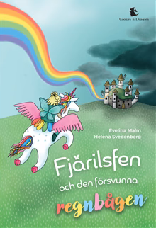 Fjärilsfen och den försvunna regnbågen Fjärilsfen och den försvunna regnbågen