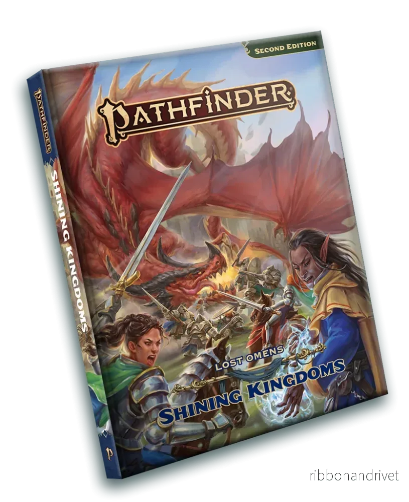Pathfinder Lost Omens Shining Kingdoms (P2) Pathfinder Lost Omens Shining Kingdoms (P2)