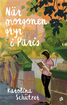 När morgonen gryr i Paris