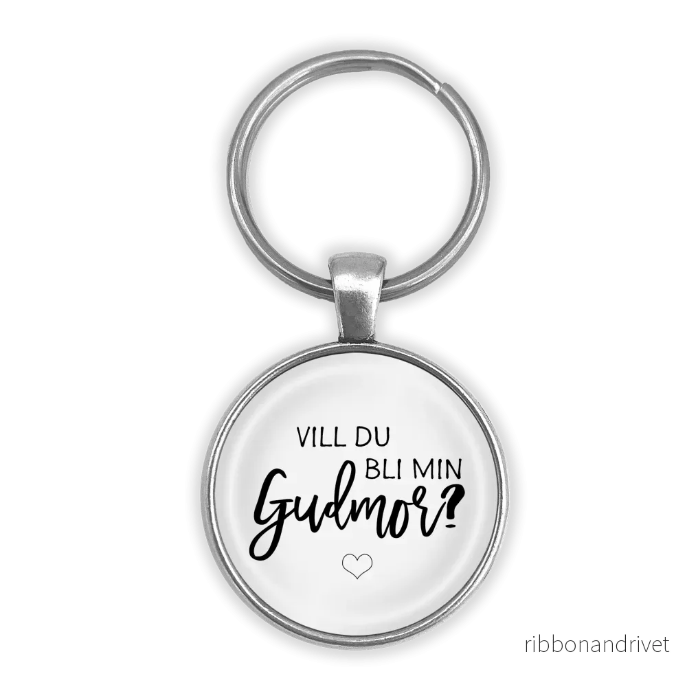 Vill du blir min Gudmor? | Nyckelring Vill du blir min Gudmor? | Nyckelring