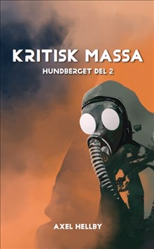 Kritisk massa Kritisk massa