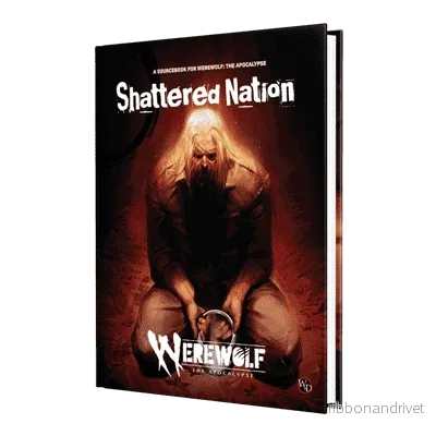 Werewolf: The Apocalypse 5:e Utgåvan Rollspelshandbok Shattered Nation Werewolf: The Apocalypse 5:e Utgåvan Rollspelshandbok Shattered Nation