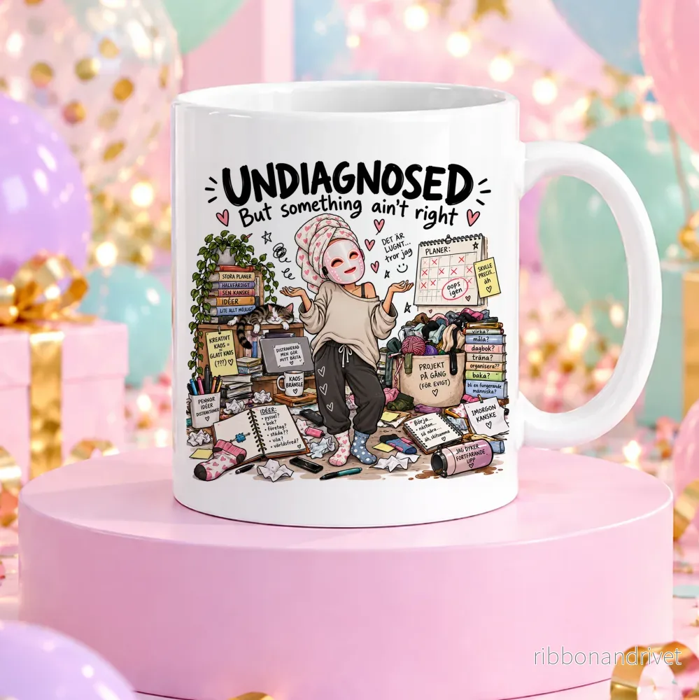 UNDIAGNOSED But something ain’t right | Rolig mugg UNDIAGNOSED But something ain’t right | Rolig mugg