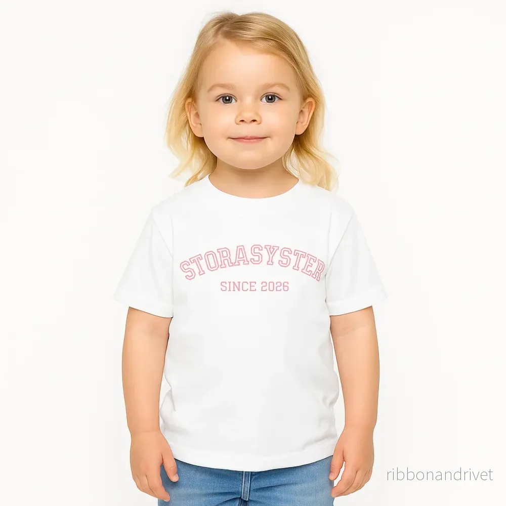Storasyster since 2026 T-shirt