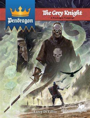 Pendragon: Den Grå Riddaren