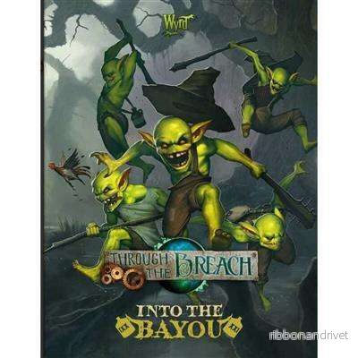 Through the Breach - Into the Bayou - Expansionbok