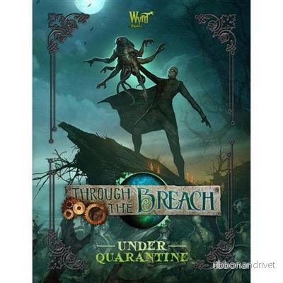 Through the Breach - Under Quarantine