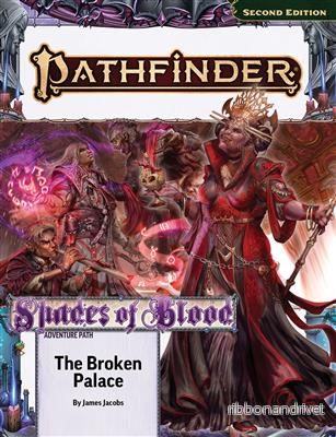Pathfinder Adventure Path: The Broken Palace (Shades of Blood 2 av 3) (P2) - Bild 2
