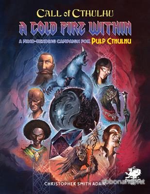 Call of Cthulhu RPG – A Cold Fire Within