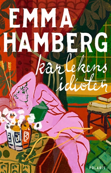 Kärlekens idioter