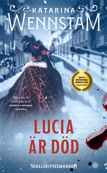 Lucia är död